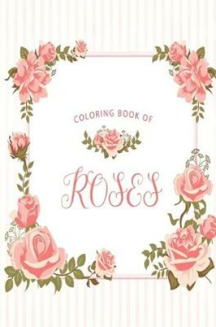 Cover of Coloring Book Of Roses