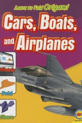 Cover of Cars, Boats and Airplanes