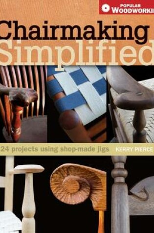 Cover of Chairmaking Simplified