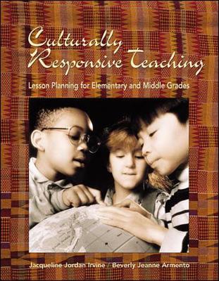 Book cover for Culturally Responsive Teaching: Lesson Planning for Elementary and Middle Grades