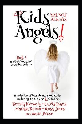 Book cover for Kids are Not Always Angels