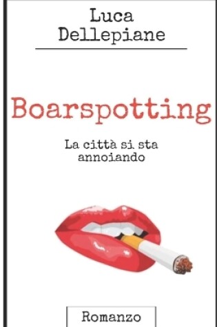 Cover of Boarspotting