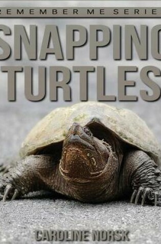 Cover of Snapping Turtles