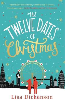 The Twelve Dates of Christmas by Lisa Dickenson