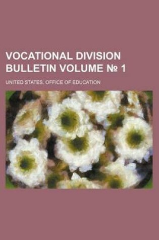 Cover of Vocational Division Bulletin Volume 1