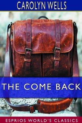 Book cover for The Come Back (Esprios Classics)