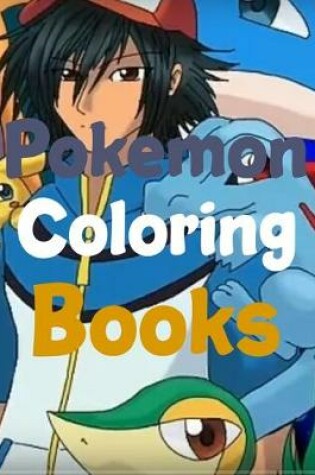 Cover of Pokemon Coloring Books