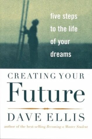 Cover of Creating Your Future