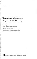 Cover of Development's Influence on Yugoslav Political Values
