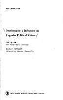 Book cover for Development's Influence on Yugoslav Political Values