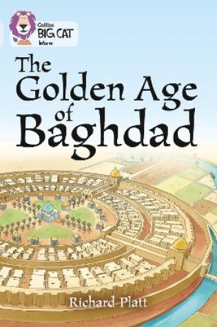 Cover of The Golden Age of Baghdad