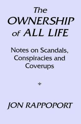 Book cover for The Ownership of All Life