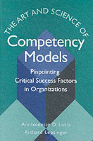 Cover of The Art and Science of Competency Models