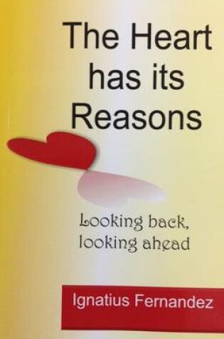 Cover of The Heart Has its Reasons