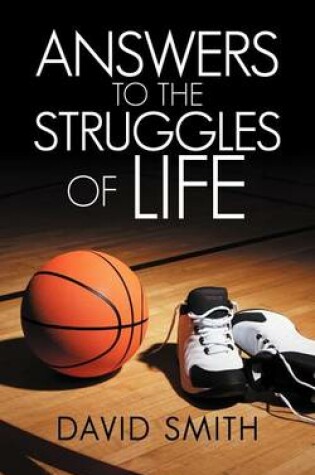 Cover of Answers to the Struggles of Life