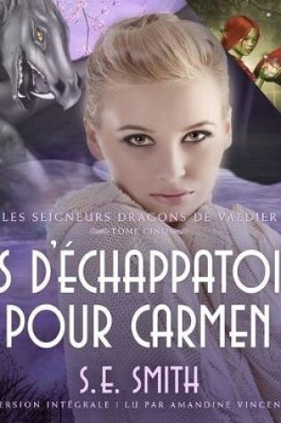 Cover of Pour l'Amour de Tia & Pas d'Échappatoire Pour Carmen