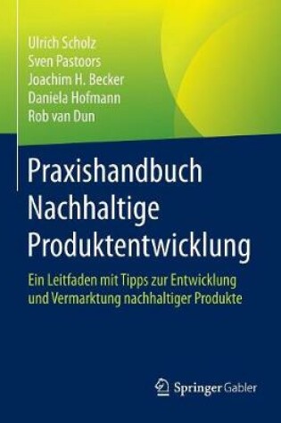 Cover of Praxishandbuch Nachhaltige Produktentwicklung