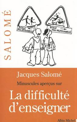 Book cover for Minuscules Apercus Sur La Difficulte D'Enseigner