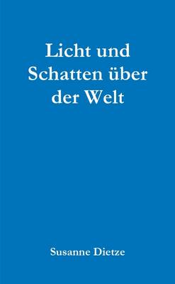 Book cover for Licht Und Schatten Uber Der Welt