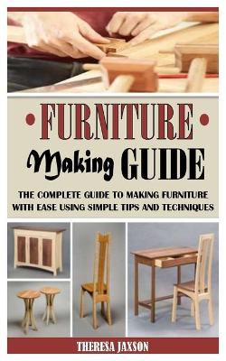 Cover of Furniture Making Guide