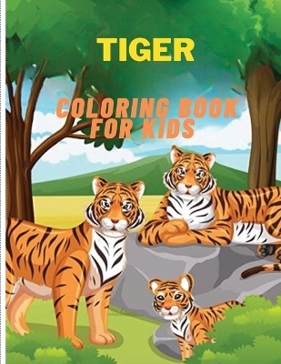 Book cover for Tiger Coloring Book for Kids