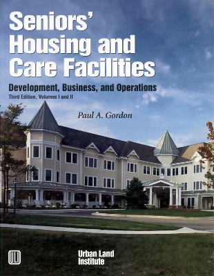 Book cover for Seniors' Housing and Care Facilities