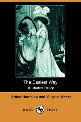 Book cover for The Easiest Way(Dodo Press)