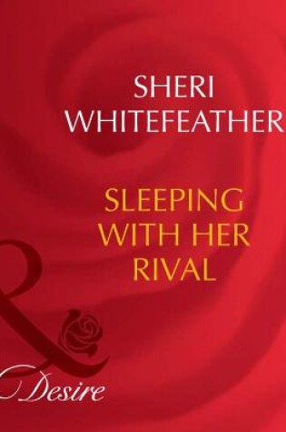 Cover of Sleeping With Her Rival