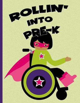 Book cover for Rollin' into Pre-K