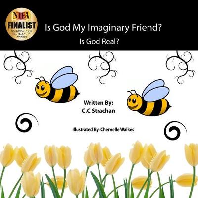 Book cover for Is God My Imaginary Friend?