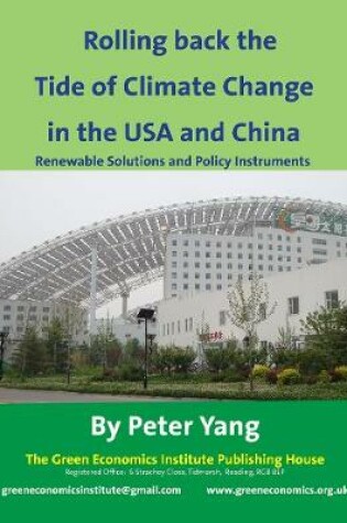 Cover of Rolling Back the Tide of Climate Change in the USA and China