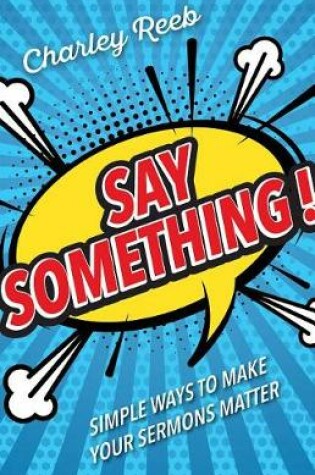 Cover of Say Something!