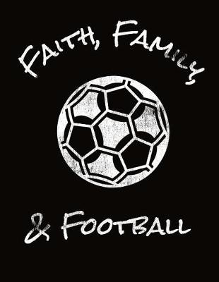 Book cover for Faith Family & Football