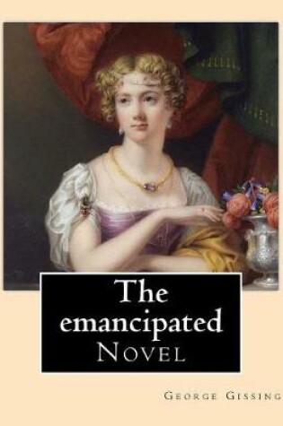 Cover of The emancipated By