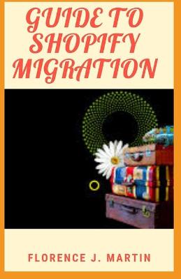 Book cover for Guide to Shopify Migration