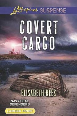 Cover of Covert Cargo
