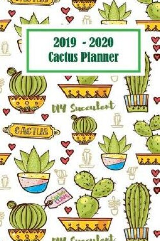 Cover of 2019-2020 Cactus Planner