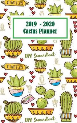 Book cover for 2019-2020 Cactus Planner