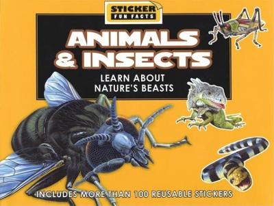 Book cover for Sticker Fun Facts: Animals and Insects