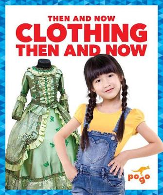 Book cover for Clothing Then and Now