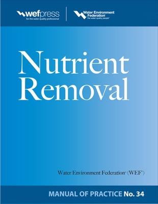 Cover of Nutrient Removal, Wef Mop 34