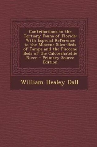 Cover of Contributions to the Tertiary Fauna of Florida