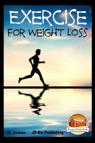 Cover of Exercise for Weight Loss