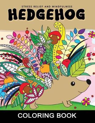 Cover of Hedgehog Coloring Book