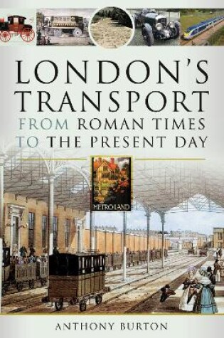 Cover of London's Transport From Roman Times to the Present Day