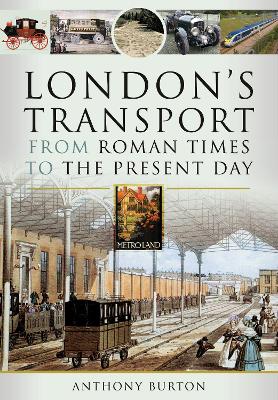 Book cover for London's Transport From Roman Times to the Present Day