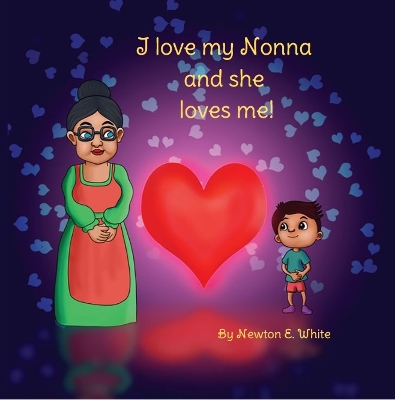 Book cover for I love my Nonna and she loves me (Boy)