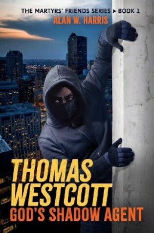 Cover of Thomas Westcott, God's Shadow Agent