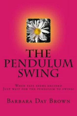 Cover of The Pendulum Swing