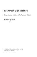 Book cover for The Making of Detente